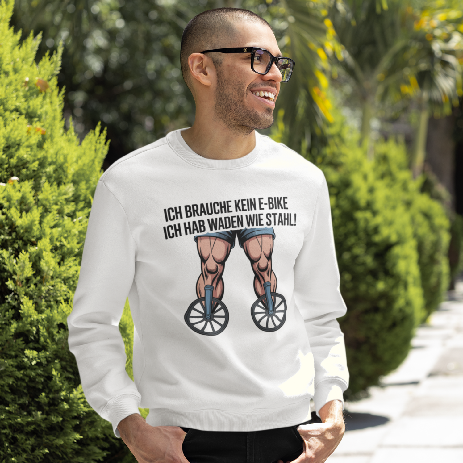 "Waden wie Stahl" Sweatshirt