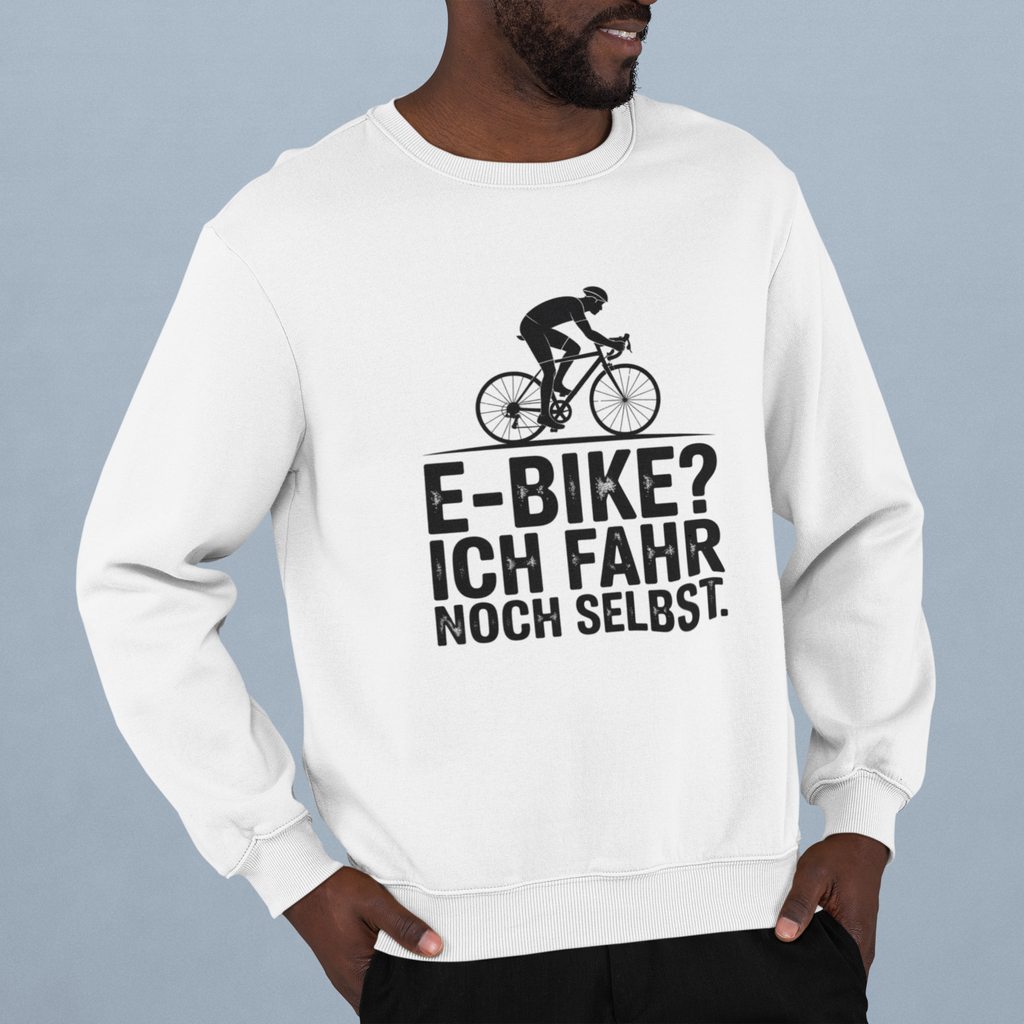 "E-BIKE?" Sweatshirt